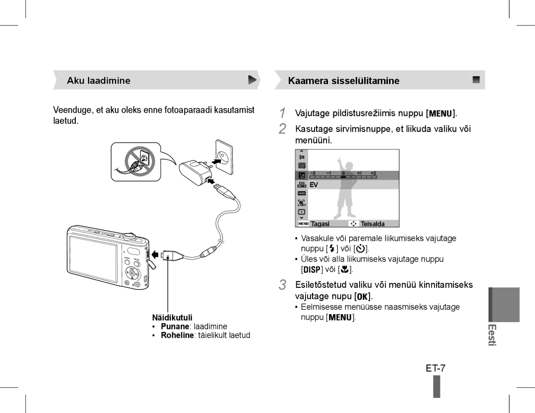 Samsung EC-PL200ZBPSIT manual ET-7, Aku laadimine, Veenduge, et aku oleks enne fotoaparaadi kasutamist laetud, Menüüni 