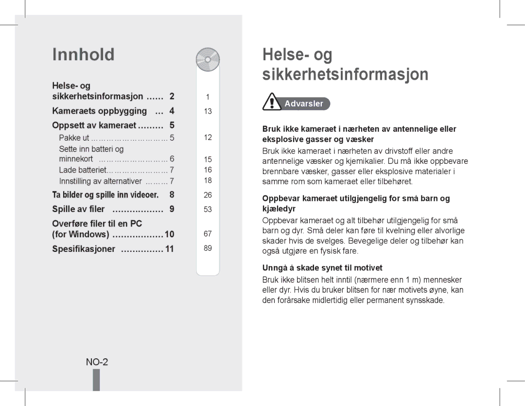 Samsung EC-PL200ZDPSME, EC-PL200ZBPRE1 manual Innhold, NO-2, Oppbevar kameraet utilgjengelig for små barn og kjæledyr 