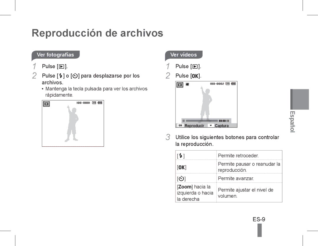 Samsung EC-PL90ZZDPEME manual Reproducción de archivos, ES-9, Ver fotografías, Pulse Para desplazarse por los Archivos 