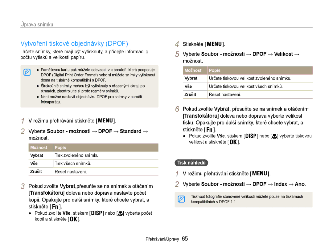 Samsung EC-PL200ZBPRE3 manual Vytvoření tiskové objednávky Dpof, Možnost, Vyberte Soubor možnosti → Dpof → Velikost → 