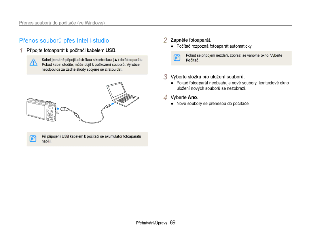 Samsung EC-PL200ZBPBE3 Přenos souborů přes Intelli-studio, Připojte fotoaparát k počítači kabelem USB, Zapněte fotoaparát 