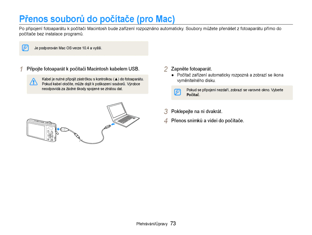 Samsung EC-PL200ZBPSE3 manual Přenos souborů do počítače pro Mac, Připojte fotoaparát k počítači Macintosh kabelem USB 