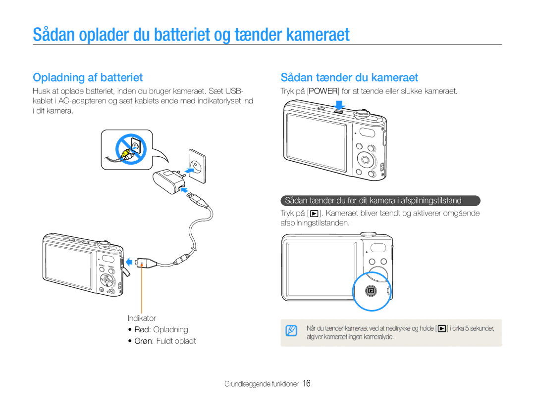 Samsung EC-PL200ZBPRE2 Sådan oplader du batteriet og tænder kameraet, Opladning af batteriet, Sådan tænder du kameraet 