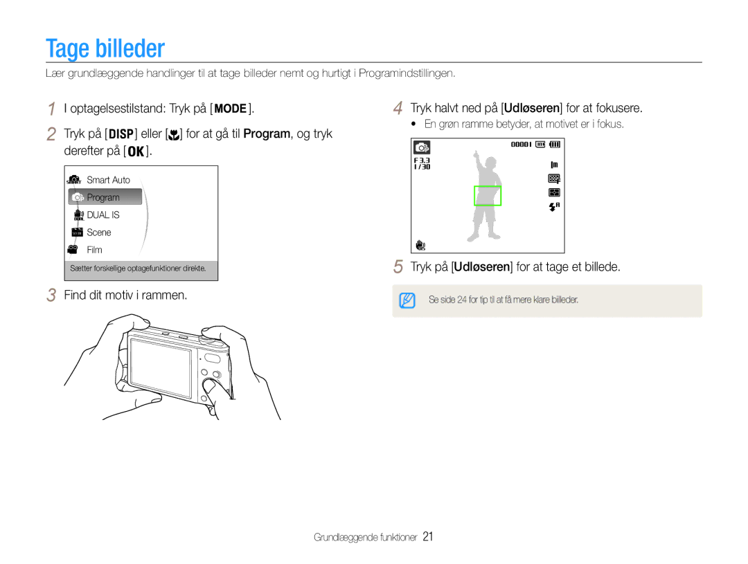 Samsung EC-PL200ZBPBE2 manual Tage billeder, Tryk på Udløseren for at tage et billede, Eller for at gå til Program, og tryk 