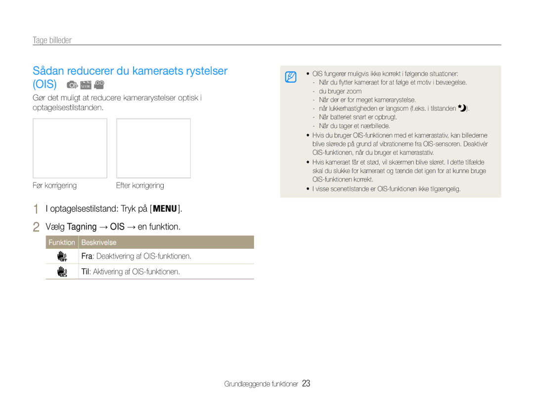 Samsung EC-PL200ZBPSE2 manual Sådan reducerer du kameraets rystelser OIS, Optagelsestilstand Tryk på, Før korrigering 