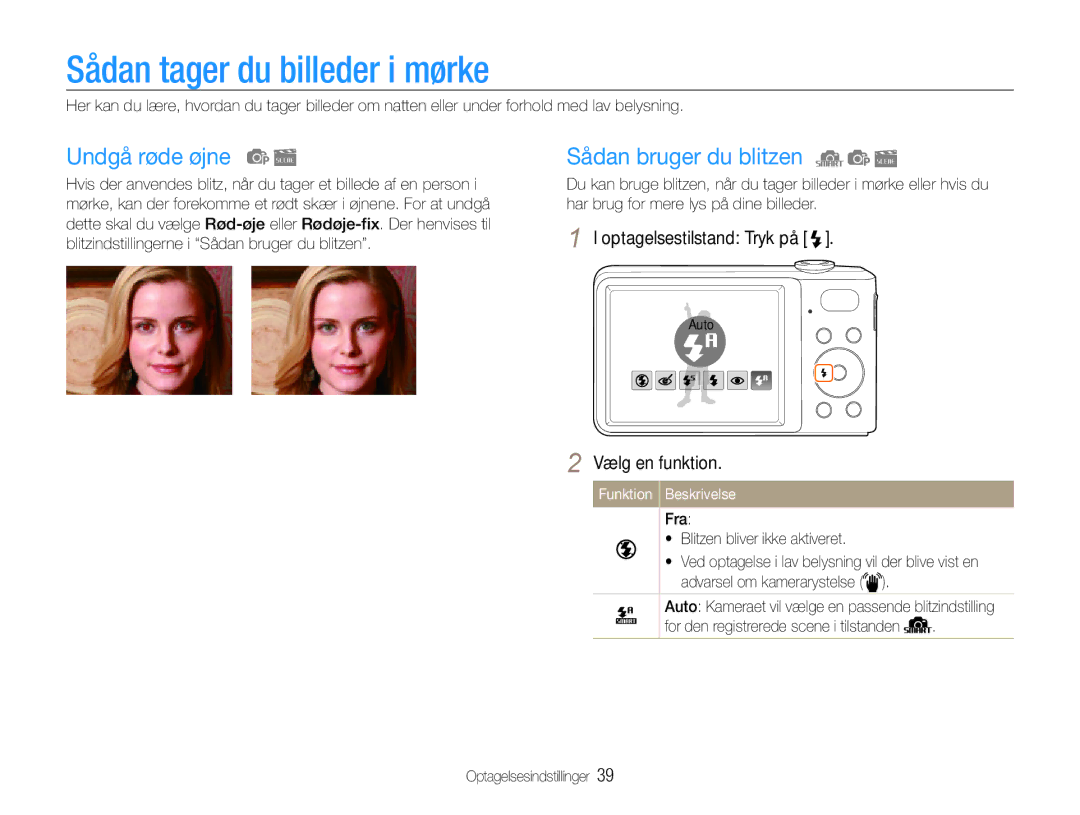 Samsung EC-PL200ZBPBE2, EC-PL200ZBPSE2 manual Sådan tager du billeder i mørke, Undgå røde øjne, Sådan bruger du blitzen 