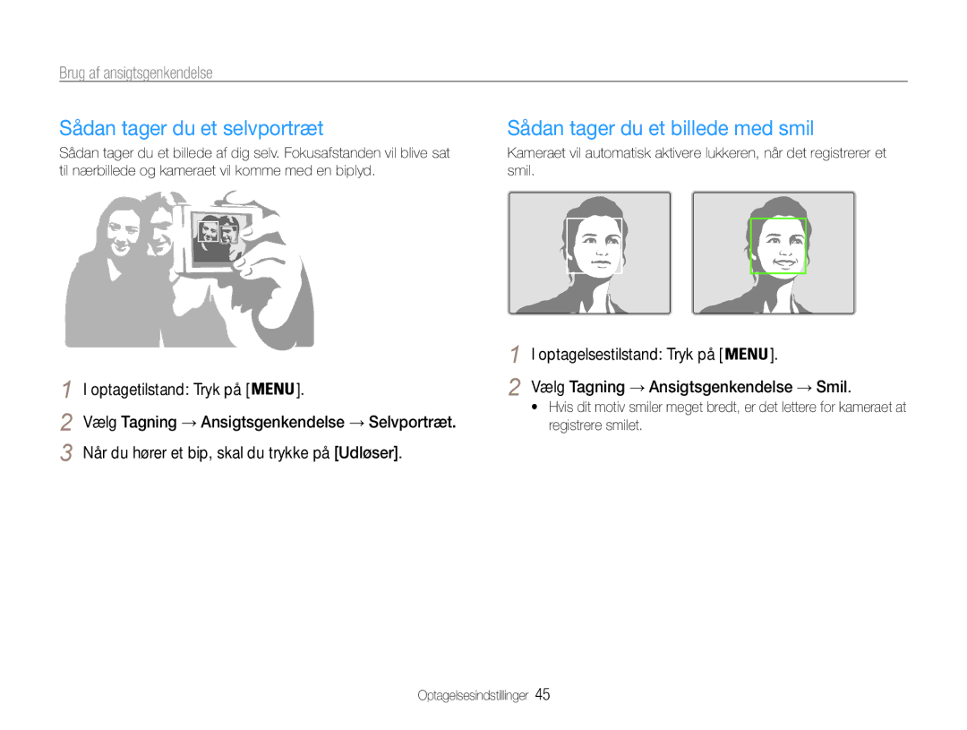 Samsung EC-PL200ZBPBE2 manual Sådan tager du et selvportræt, Sådan tager du et billede med smil, Brug af ansigtsgenkendelse 