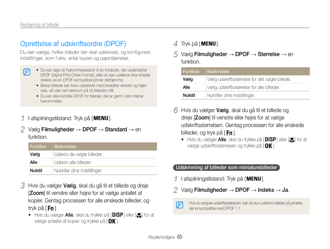 Samsung EC-PL200ZBPSE2 Oprettelse af udskriftsordre Dpof, Tryk på Vælg Filmuligheder → Dpof → Størrelse → en Funktion 