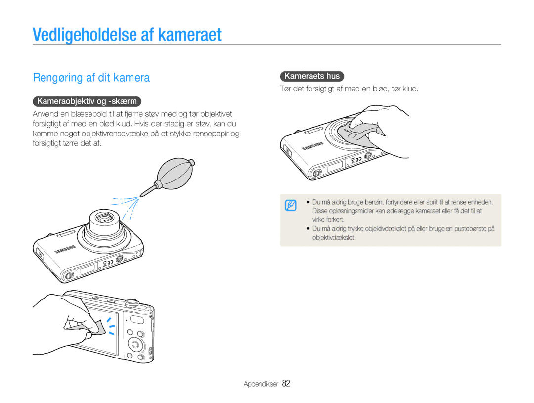 Samsung EC-PL200ZBPRE2 manual Vedligeholdelse af kameraet, Rengøring af dit kamera, Kameraobjektiv og -skærm, Kameraets hus 