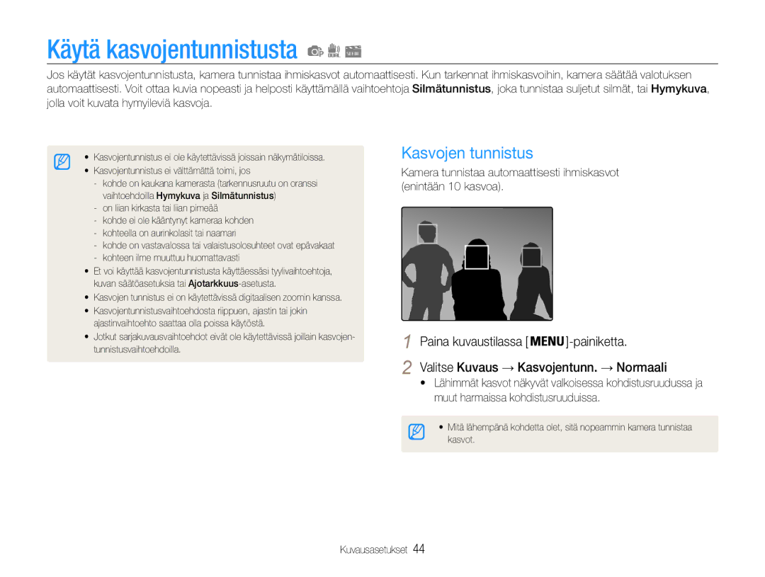 Samsung EC-PL200ZBPSE2 manual Käytä kasvojentunnistusta, Kasvojen tunnistus, Valitse Kuvaus → Kasvojentunn. → Normaali 