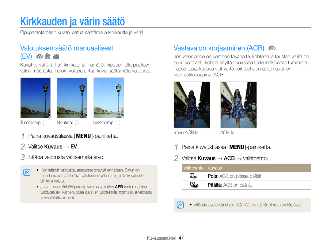 Samsung EC-PL200ZBPSE2 manual Kirkkauden ja värin säätö, Valotuksen säätö manuaalisesti EV, Vastavalon korjaaminen ACB 