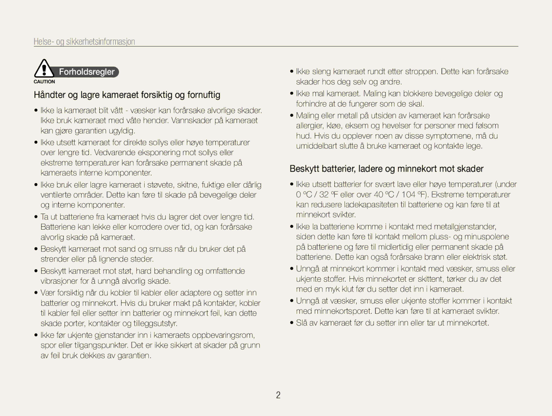 Samsung EC-PL200ZBPSE2 Helse- og sikkerhetsinformasjon, Håndter og lagre kameraet forsiktig og fornuftig, Forholdsregler 