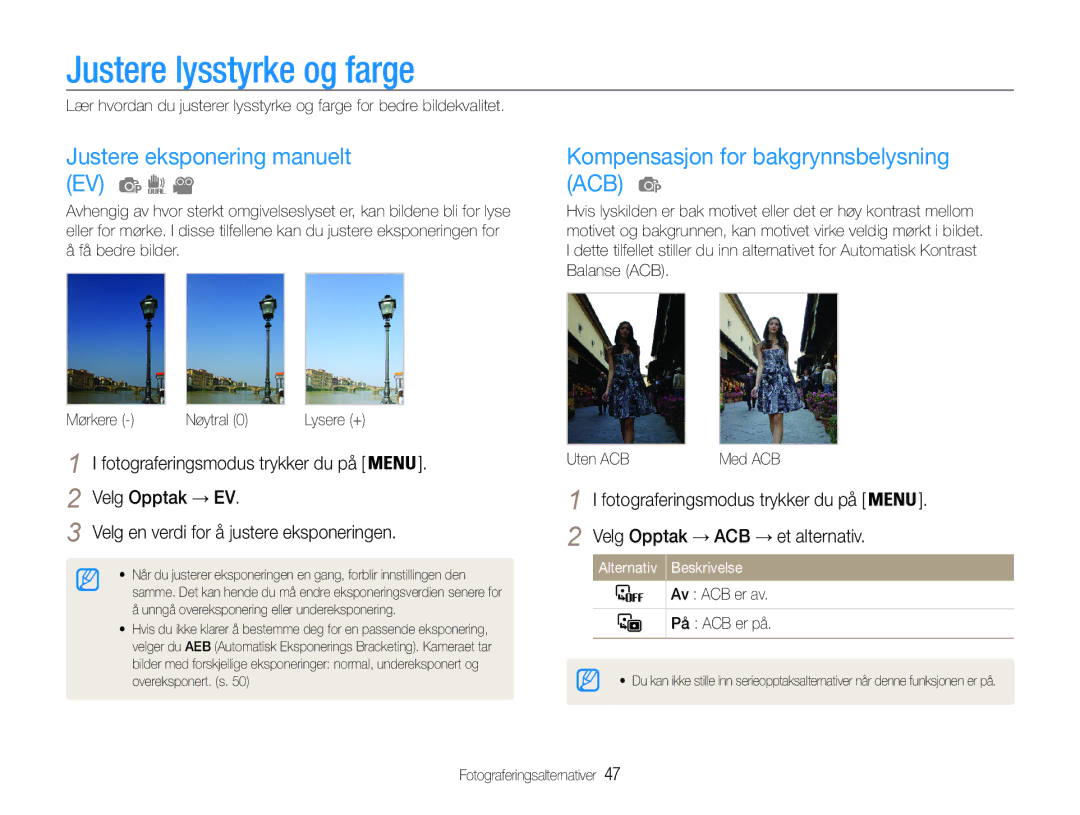 Samsung EC-PL200ZBPSE2 Justere lysstyrke og farge, Justere eksponering manuelt EV, Kompensasjon for bakgrynnsbelysning ACB 