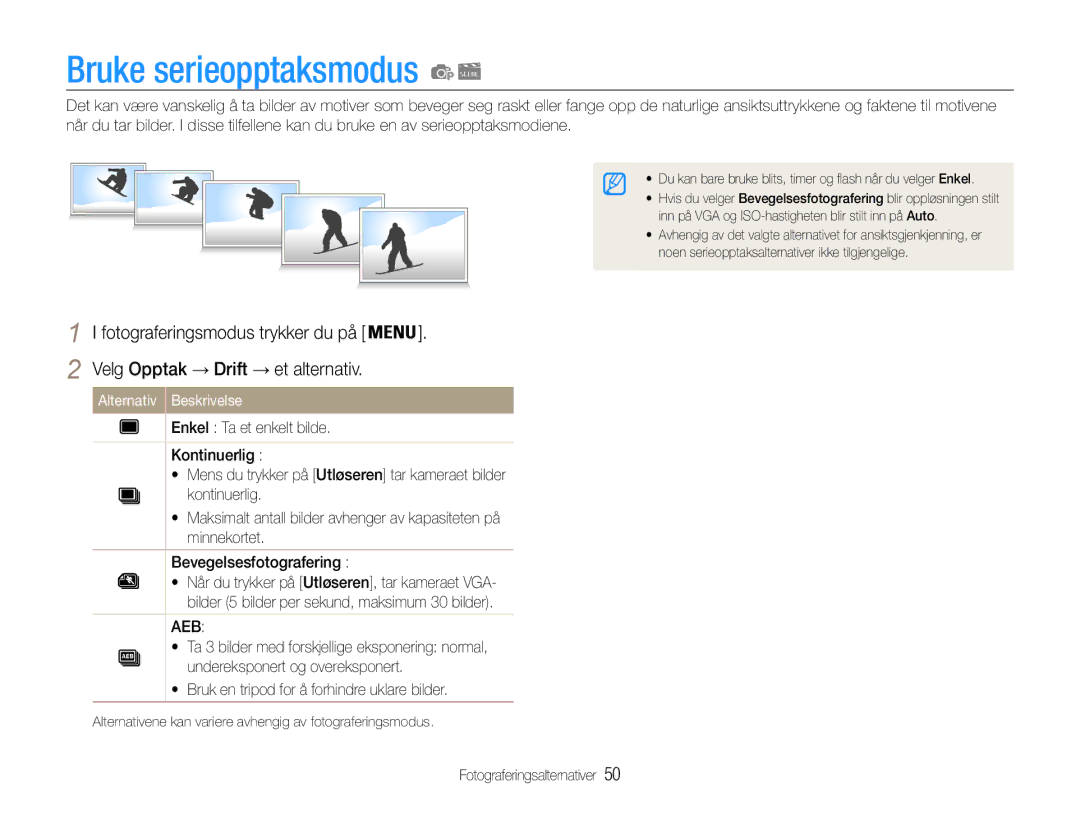 Samsung EC-PL200ZBPSE2, EC-PL200ZBPBE2 manual Bruke serieopptaksmodus, Bruk en tripod for å forhindre uklare bilder 