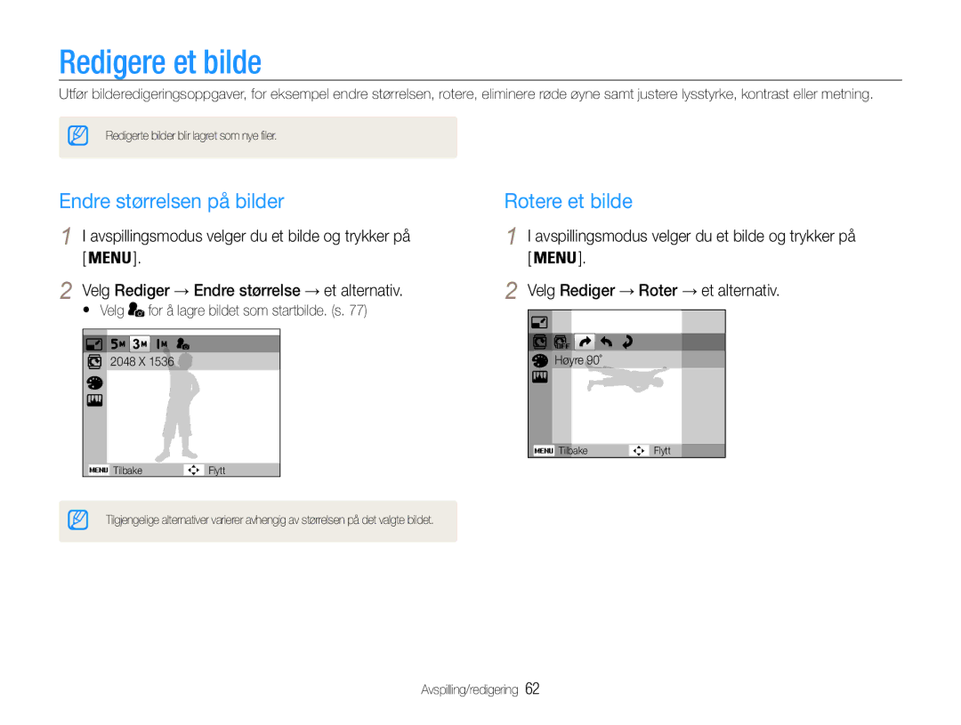 Samsung EC-PL200ZBPSE2, EC-PL200ZBPBE2, EC-PL200ZBPRE2 manual Redigere et bilde, Endre størrelsen på bilder, Rotere et bilde 