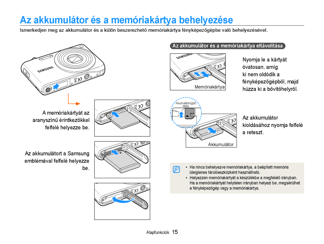 Samsung EC-PL200ZBPBE2 Az akkumulátor és a memóriakártya behelyezése, Az akkumulátor kioldásához nyomja felfelé a reteszt 