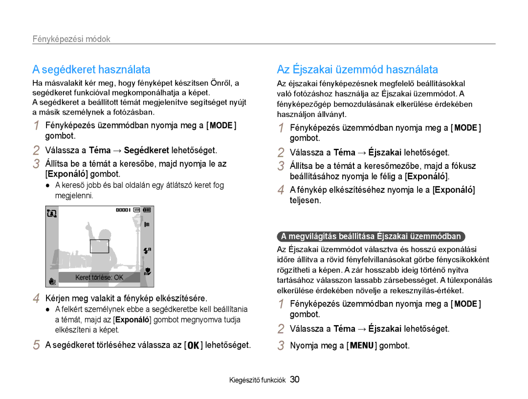 Samsung EC-PL200ZBPRE3, EC-PL200ZBPSIT, EC-PL200ZBPBE3, EC-PL200ZBPSE3 Segédkeret használata, Az Éjszakai üzemmód használata 