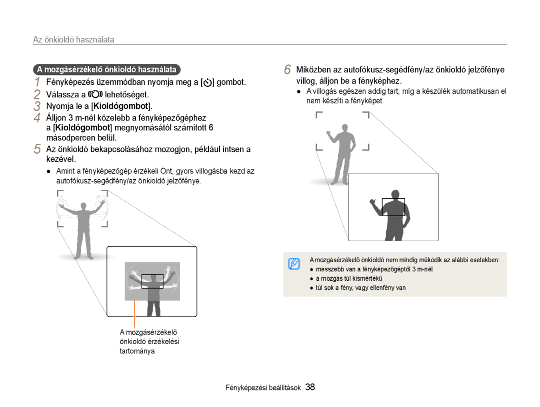 Samsung EC-PL200ZBPSE3 manual Kezével, Mozgásérzékelő önkioldó használata, Fényképezés üzemmódban nyomja meg a gombot 