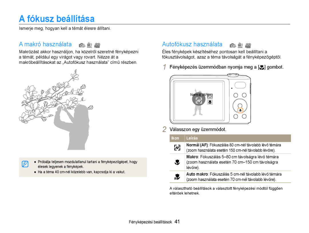 Samsung EC-PL200ZBPSIT, EC-PL200ZBPRE3 Fókusz beállítása, Makró használata, Autofókusz használata, Válasszon egy üzemmódot 