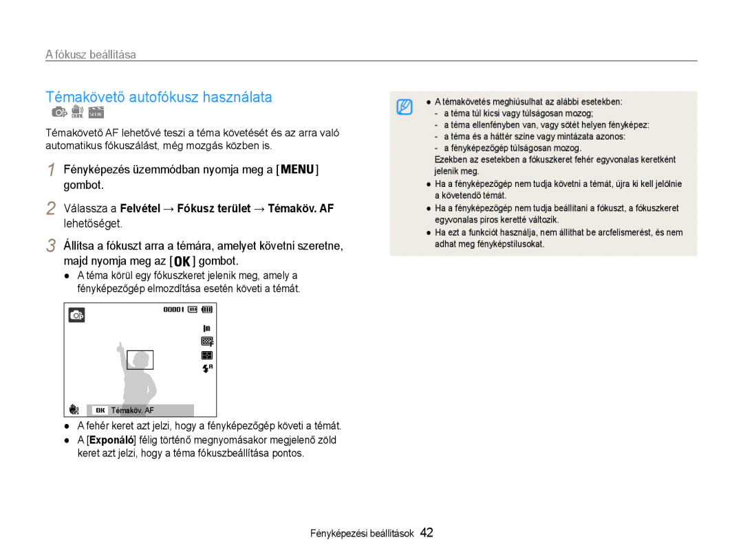 Samsung EC-PL200ZBPRE3, EC-PL200ZBPSIT, EC-PL200ZBPBE3 manual Témakövető autofókusz használata, Majd nyomja meg az gombot 