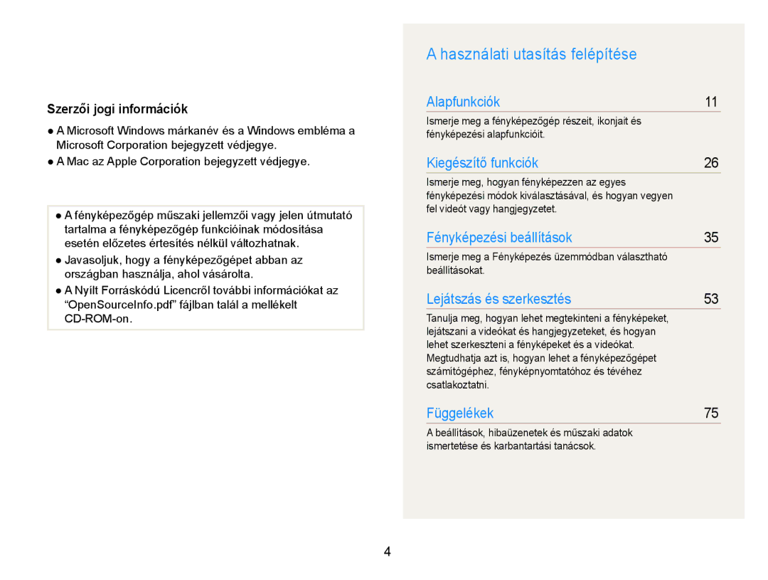 Samsung EC-PL200ZBPRE2, EC-PL200ZBPSIT, EC-PL200ZBPRE3, EC-PL200ZBPBE3, EC-PL200ZBPSE3 manual Használati utasítás felépítése 