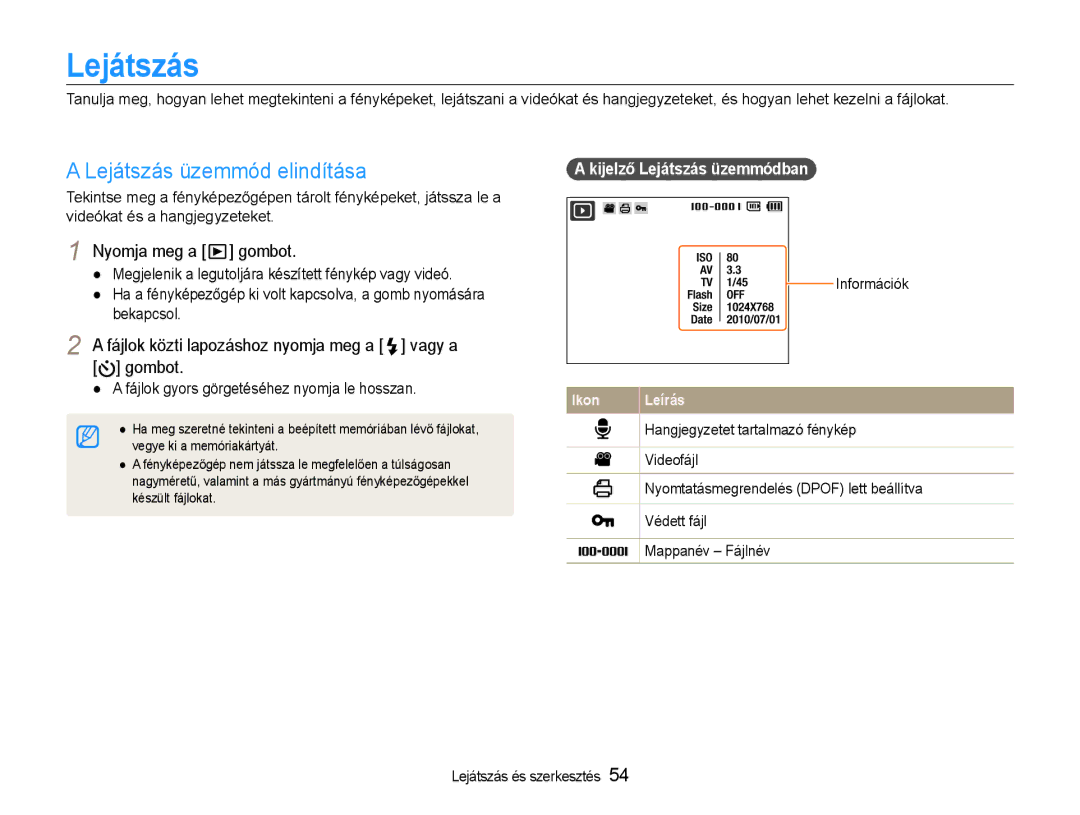 Samsung EC-PL200ZBPRE3, EC-PL200ZBPSIT Lejátszás üzemmód elindítása, Nyomja meg a Gombot, Kijelző Lejátszás üzemmódban 