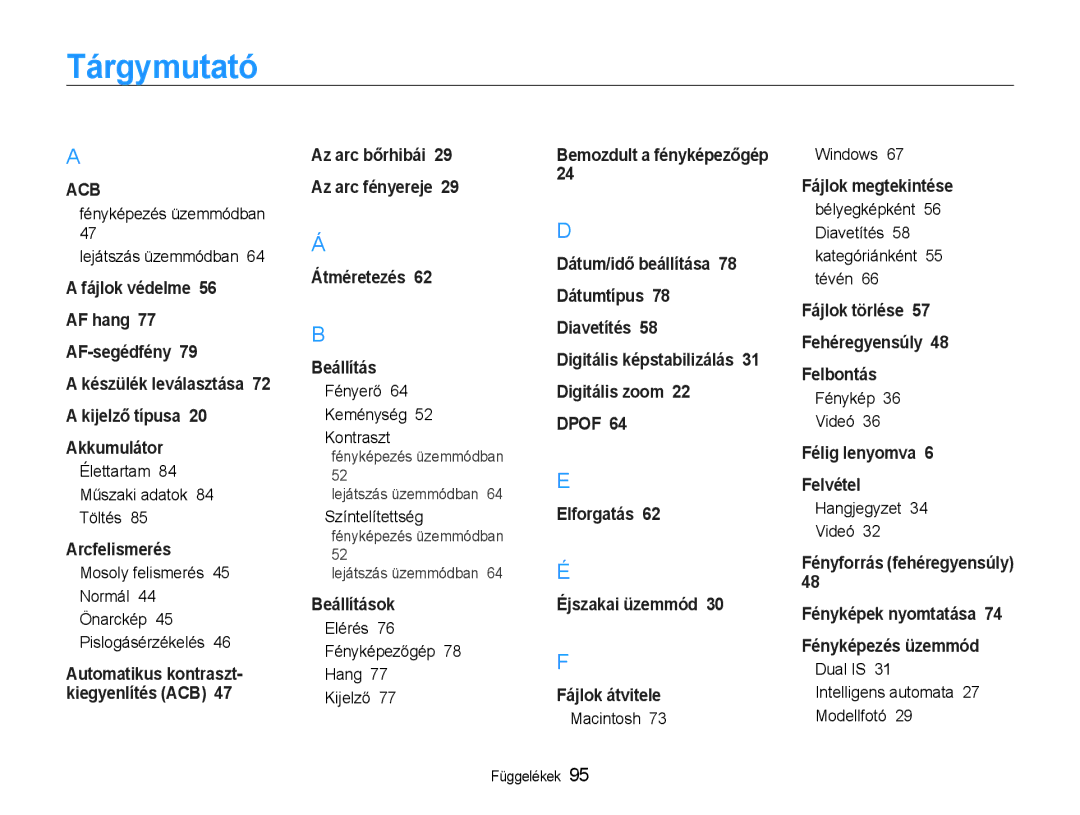 Samsung EC-PL200ZBPSIT, EC-PL200ZBPRE3, EC-PL200ZBPBE3, EC-PL200ZBPSE3, EC-PL200ZBPBE2, EC-PL200ZBPRE2 manual Tárgymutató 