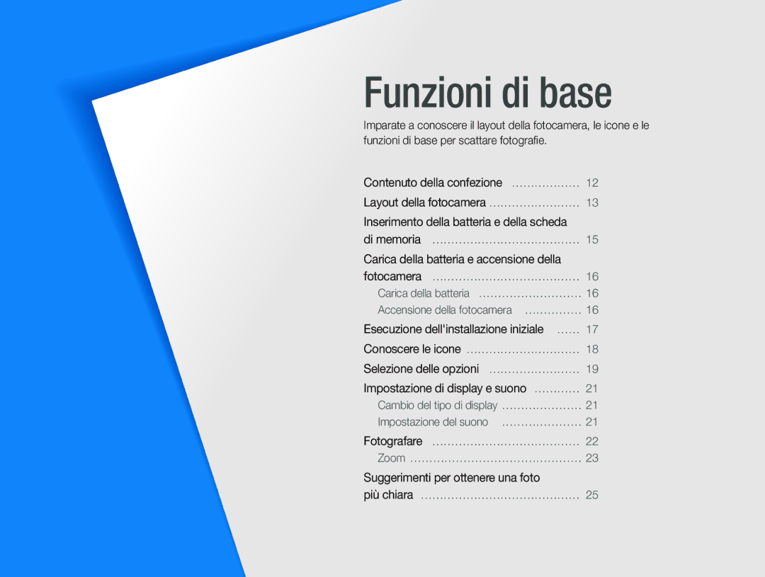 Samsung EC-PL20ZZBPBE1 manual Suggerimenti per ottenere una foto, Inserimento della batteria e della scheda di memoria 