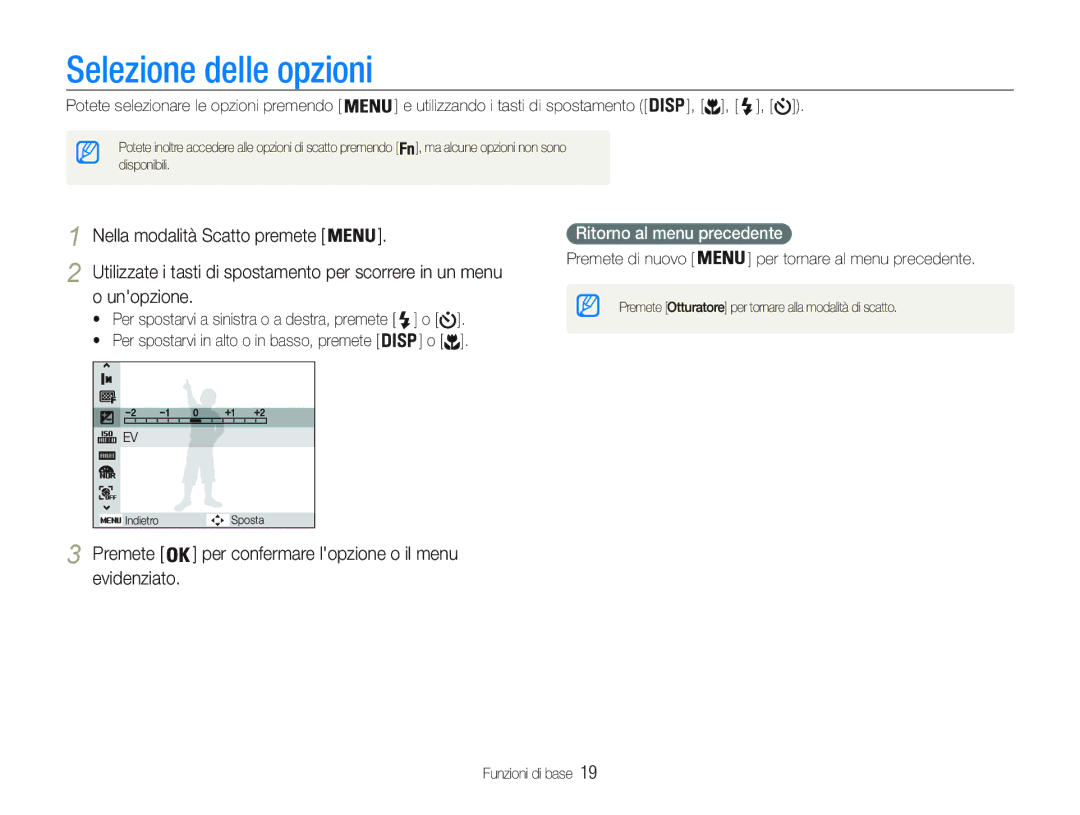 Samsung EC-PL21ZZBPBE3, EC-PL20ZZBPBE1 manual Selezione delle opzioni, Premete per confermare lopzione o il menu evidenziato 