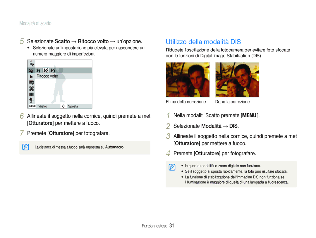 Samsung EC-PL21ZZBPBE3 manual Utilizzo della modalità DIS, Selezionate Scatto Ritocco volto, Otturatore per mettere a fuoco 