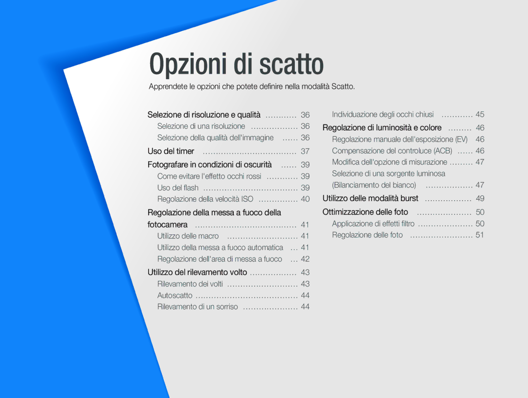 Samsung EC-PL20ZZBPBE1, EC-PL20ZZBPPE1 Fotografare in condizioni di oscurità ……, Regolazione di luminosità e colore ……… 