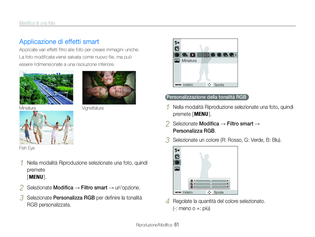 Samsung EC-PL21ZZBPBE3 Applicazione di effetti smart, Modiﬁca di una foto, Selezionate Modifica Filtro smart unopzione 