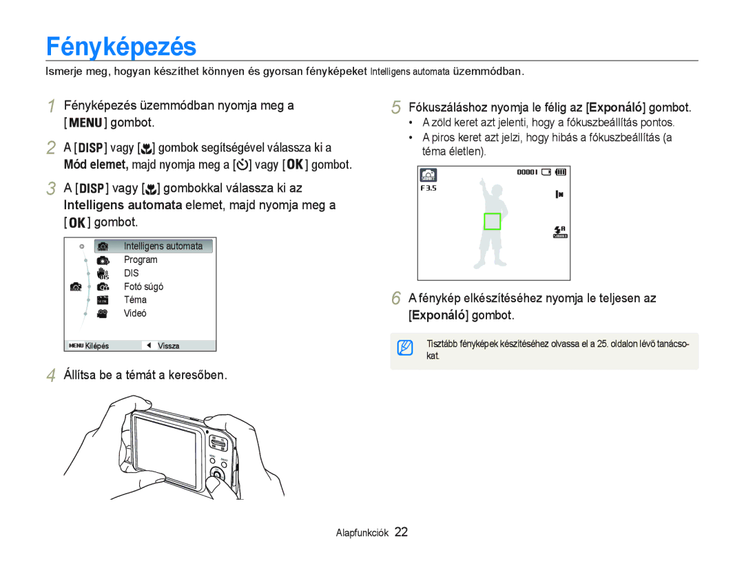 Samsung EC-PL20ZZBPBE3 manual Fényképezés üzemmyGEan nyomja meg a GomEoW, ÈOOtWsa Ee a WémiW a keUesĘEen, KaW 