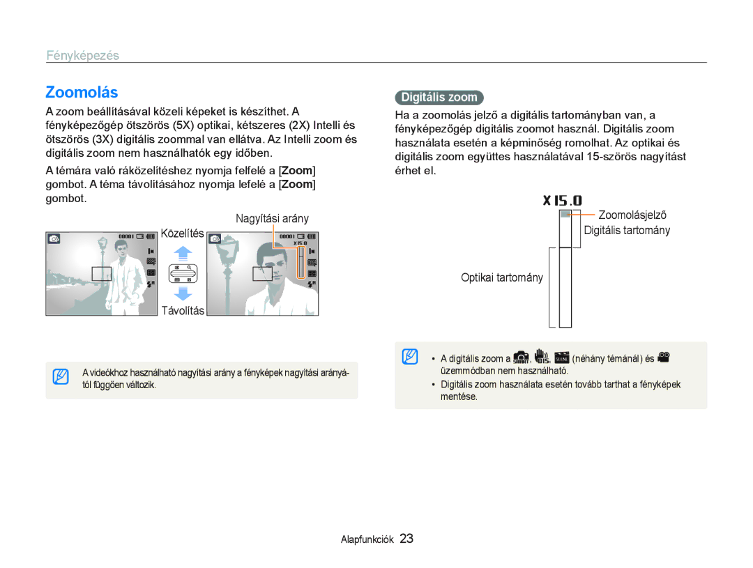Samsung EC-PL20ZZBPSE3, EC-PL20ZZBPBE1 manual Zoomolás, Fényképezés, Digitális zoom, NagytWisL aUiny, 2pWLkaL WaUWominy 