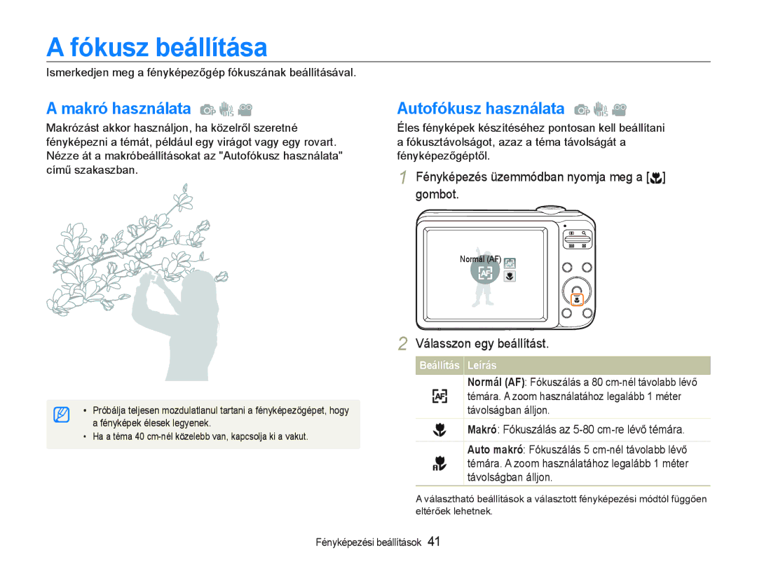 Samsung EC-PL21ZZBPBE2, EC-PL20ZZBPBE1, EC-PL20ZZBPSE1 manual Fókusz beállítása, Makró használata, Autofókusz használata 