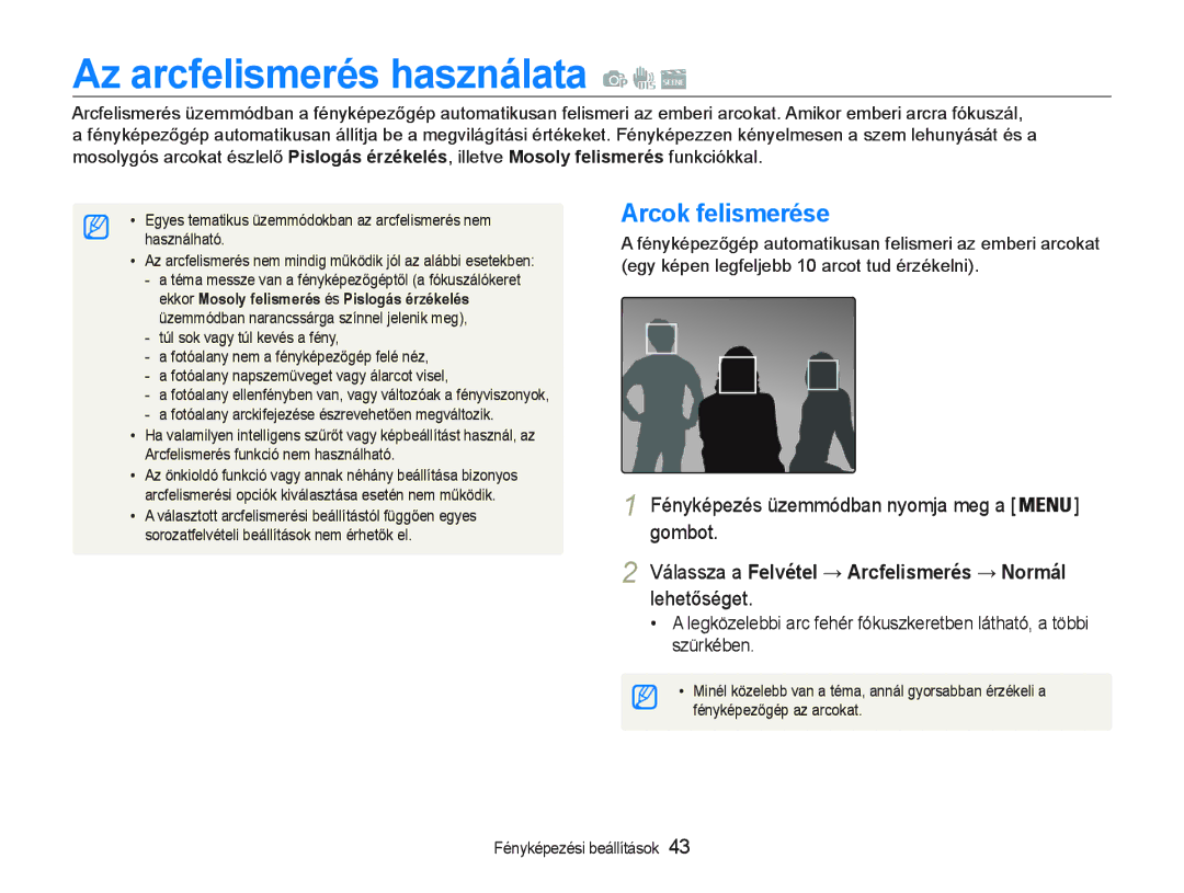 Samsung EC-PL20ZZBPSE3, EC-PL20ZZBPBE1 manual Az arcfelismerés használata, Arcok felismerése, FényképezĘgép az aUFokaW 