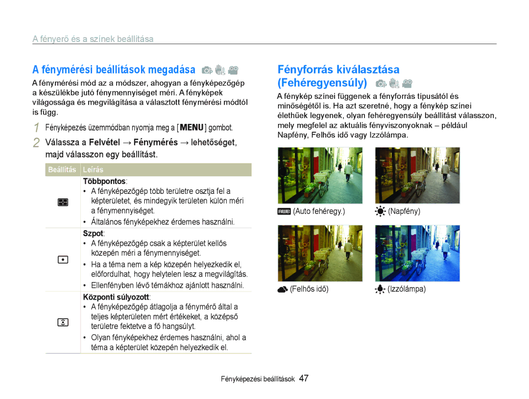 Samsung EC-PL20ZZBPPE2, EC-PL20ZZBPBE1 manual Fénymérési beállítások megadása, Fényforrás kiválasztása Fehéregyensúly 