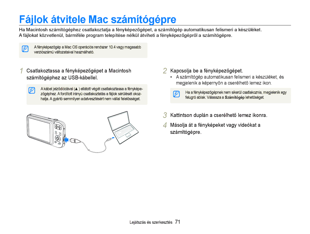 Samsung EC-PL21ZZBPBE2, EC-PL20ZZBPBE1 manual Fájlok átvitele Mac számítógépre, YeUzLyszim~ YiOWozaWaLYaO haszniOhaWy 