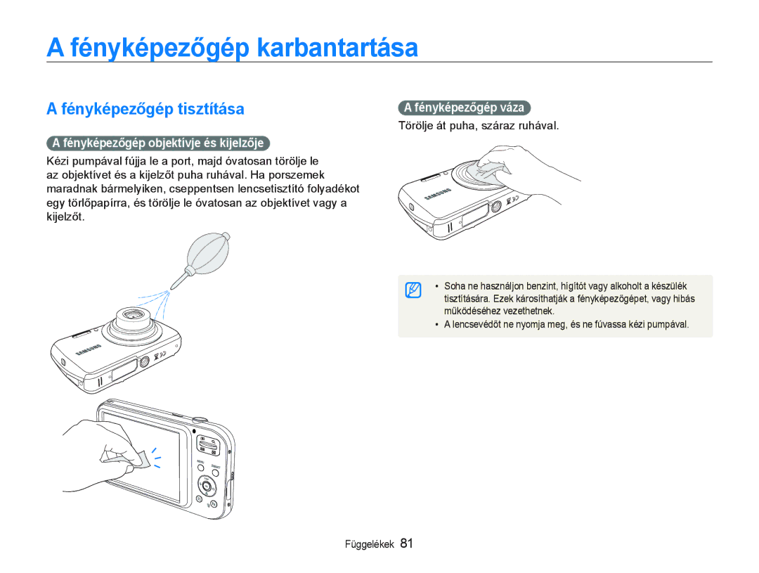 Samsung EC-PL21ZZBPBE2 manual Fényképezőgép karbantartása, Fényképezőgép tisztítása, Fényképezőgép objektívje és kijelzője 