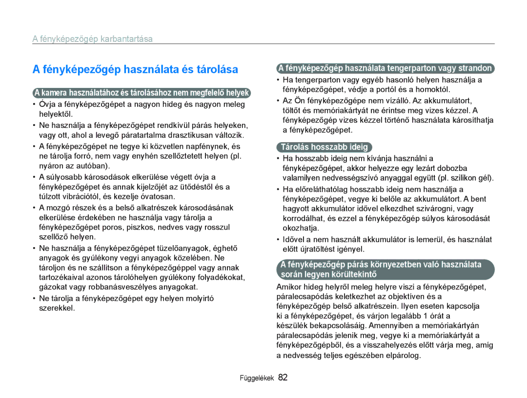 Samsung EC-PL20ZZBPBE3 manual Fényképezőgép használata és tárolása, FényképezĘgép kaUEanWaUWisa, Tárolás hosszabb ideig 