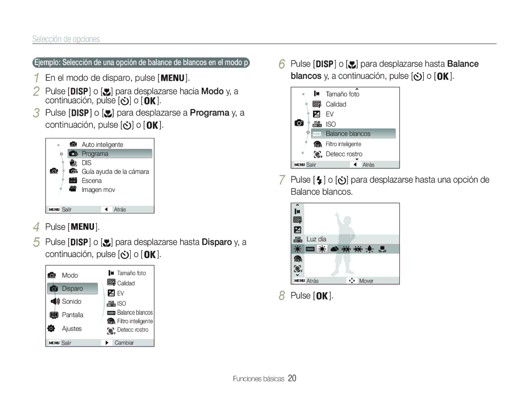 Samsung EC-PL20ZZBPRE1 manual Selección de opciones, En el modo de disparo, pulse Pulse, Continuación, pulse o Pulse 