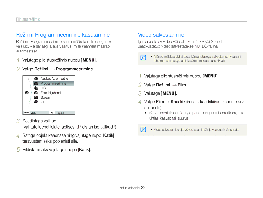 Samsung EC-PL20ZZBPBE2, EC-PL20ZZBPSE2 manual Režiimi Programmeerimine kasutamine, Video salvestamine 