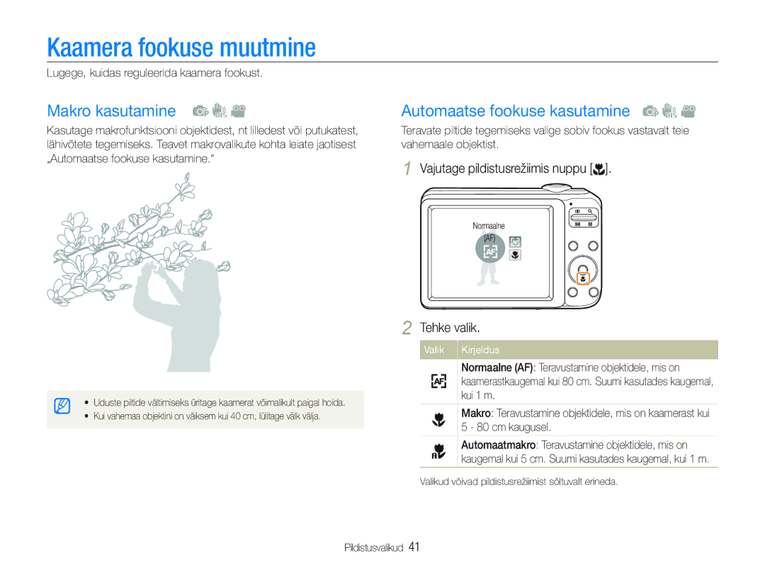 Samsung EC-PL20ZZBPSE2, EC-PL20ZZBPBE2 manual Kaamera fookuse muutmine, Makro kasutamine, Automaatse fookuse kasutamine 