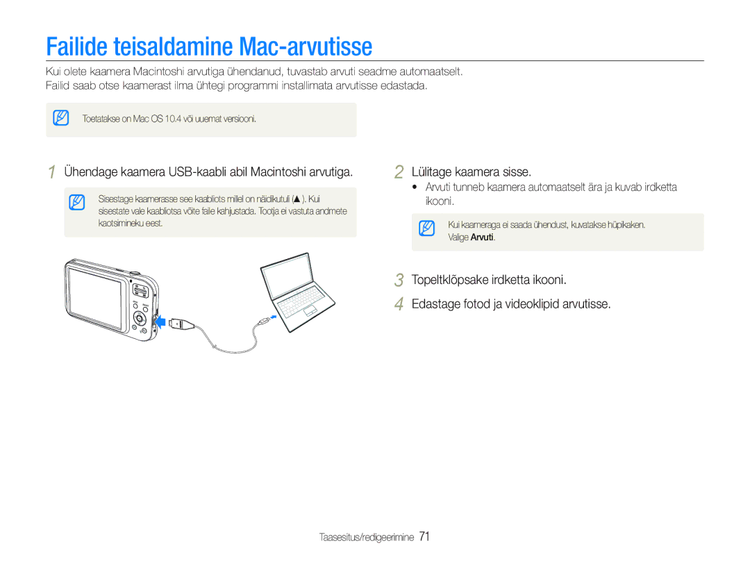 Samsung EC-PL20ZZBPSE2 manual Failide teisaldamine Mac-arvutisse, Ühendage kaamera USB-kaabli abil Macintoshi arvutiga 