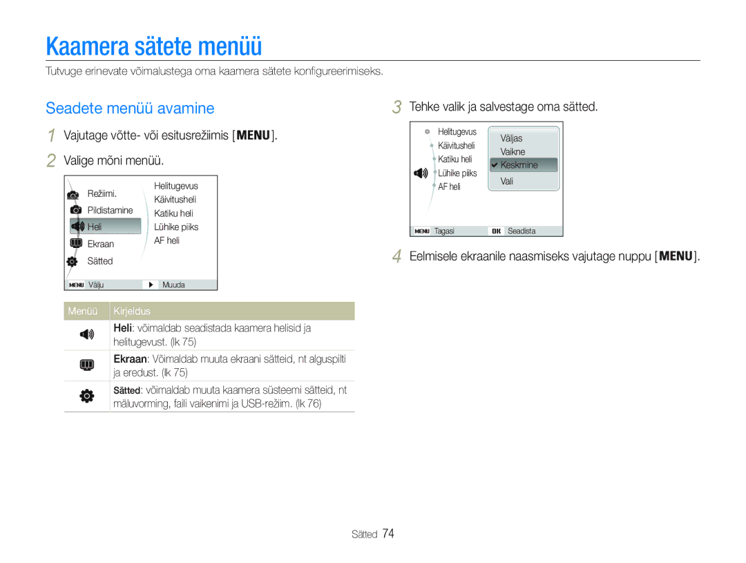 Samsung EC-PL20ZZBPBE2 Kaamera sätete menüü, Seadete menüü avamine, Valige mõni menüü Tehke valik ja salvestage oma sätted 