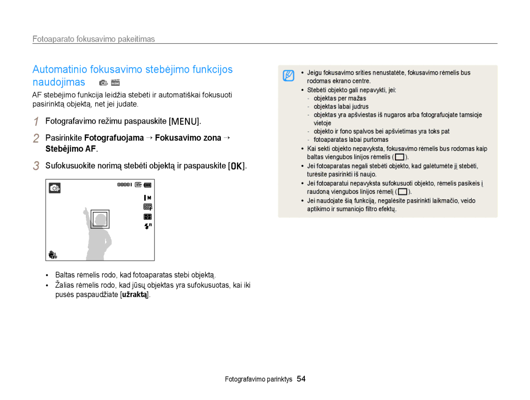 Samsung EC-PL20ZZBPSE2 manual Automatinio fokusavimo stebėjimo funkcijos naudojimas p s, Fotoaparato fokusavimo pakeitimas 