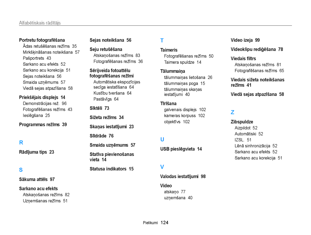 Samsung EC-PL20ZZBPSE2 manual Demonstrācijas rež Fotografēšanas režīms 43 Ieslēgšana, Kustību tveršana 64 Pastāvīgs 