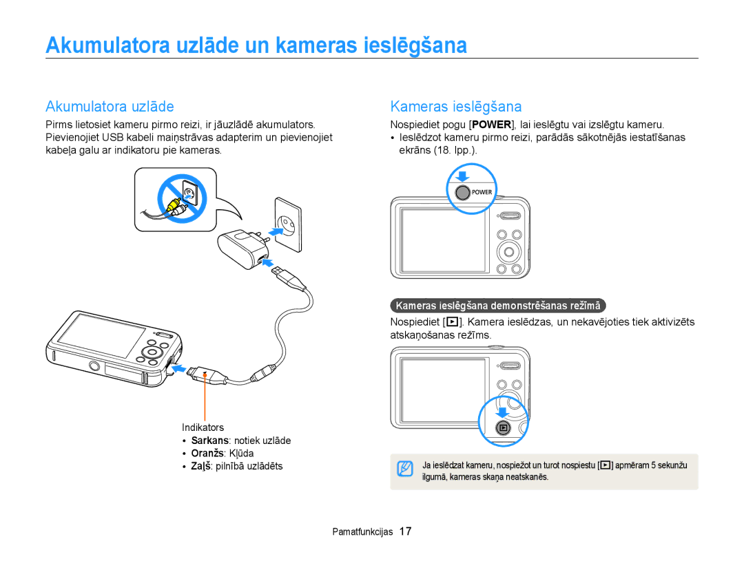 Samsung EC-PL120ZFPBE2, EC-PL20ZZBPSE2, EC-PL210ZBPBE2 manual Akumulatora uzlāde un kameras ieslēgšana, Kameras ieslēgšana 