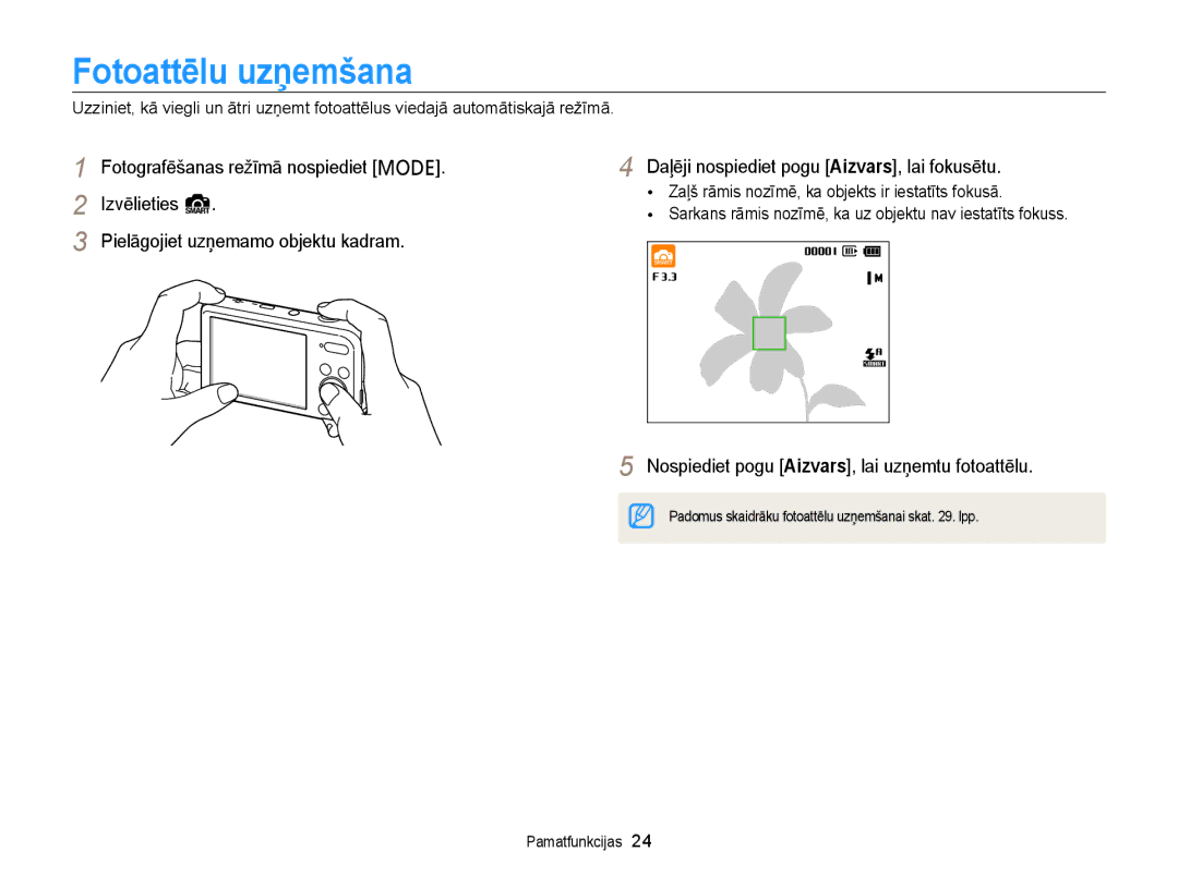 Samsung EC-PL20ZZBPSE2, EC-PL210ZBPBE2 manual Fotoattēlu uzņemšana, Nospiediet pogu Aizvars, lai uzņemtu fotoattēlu 