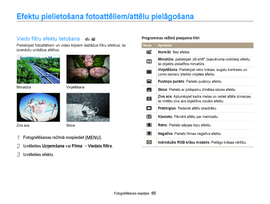 Samsung EC-PL210ZBPBE2, EC-PL20ZZBPSE2 Efektu pielietošana fotoattēliem/attēlu pielāgošana, Viedo ﬁltru efektu lietošana p 